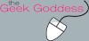 the Geek Goddess